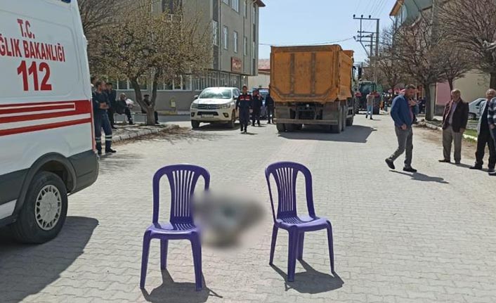 Kahramanmaraş'ta hafriyat kamyonunun çarptığı yaşlı adam öldü