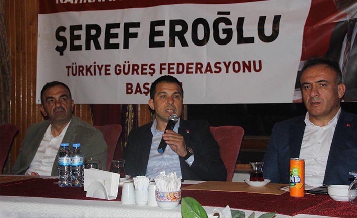 Türkiye Güreş Federasyonu Başkanı Şeref Eroğlu, memleketi Kahramanmaraş’ta